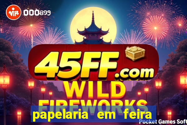 papelaria em feira de santana